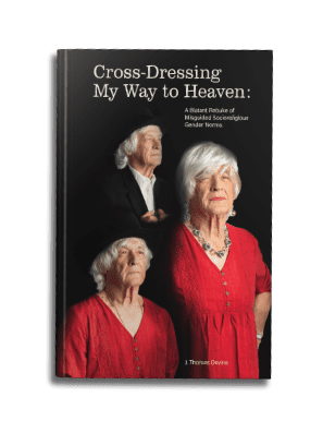 Cross-Dressing My Way to Heaven book cover